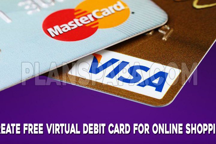 Create free Virtual Debit Card for Online Shopping