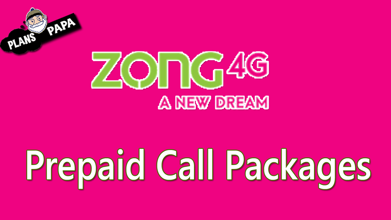 Zong Prepaid Call Packages