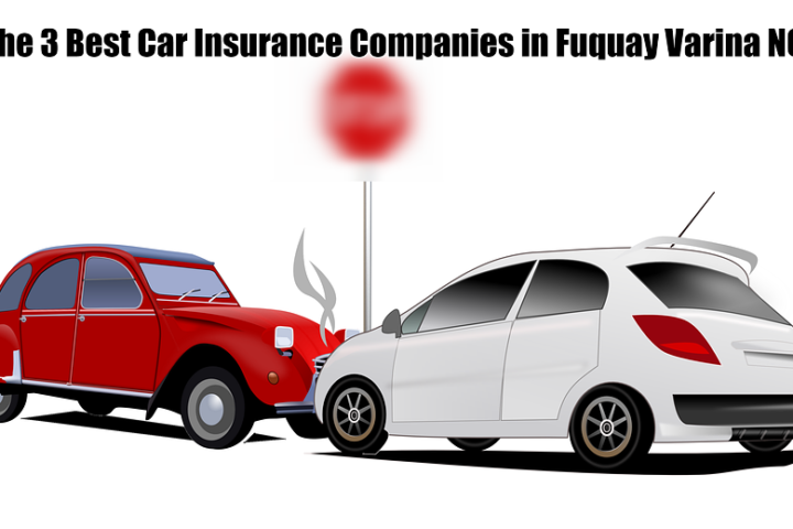 The 3 Best Car Insurance Companies in Fuquay Varina NC