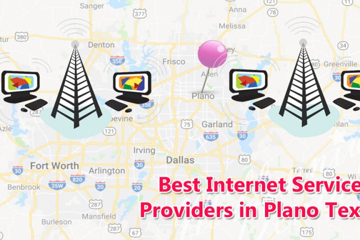 Best Internet Service providers in Plano Texas