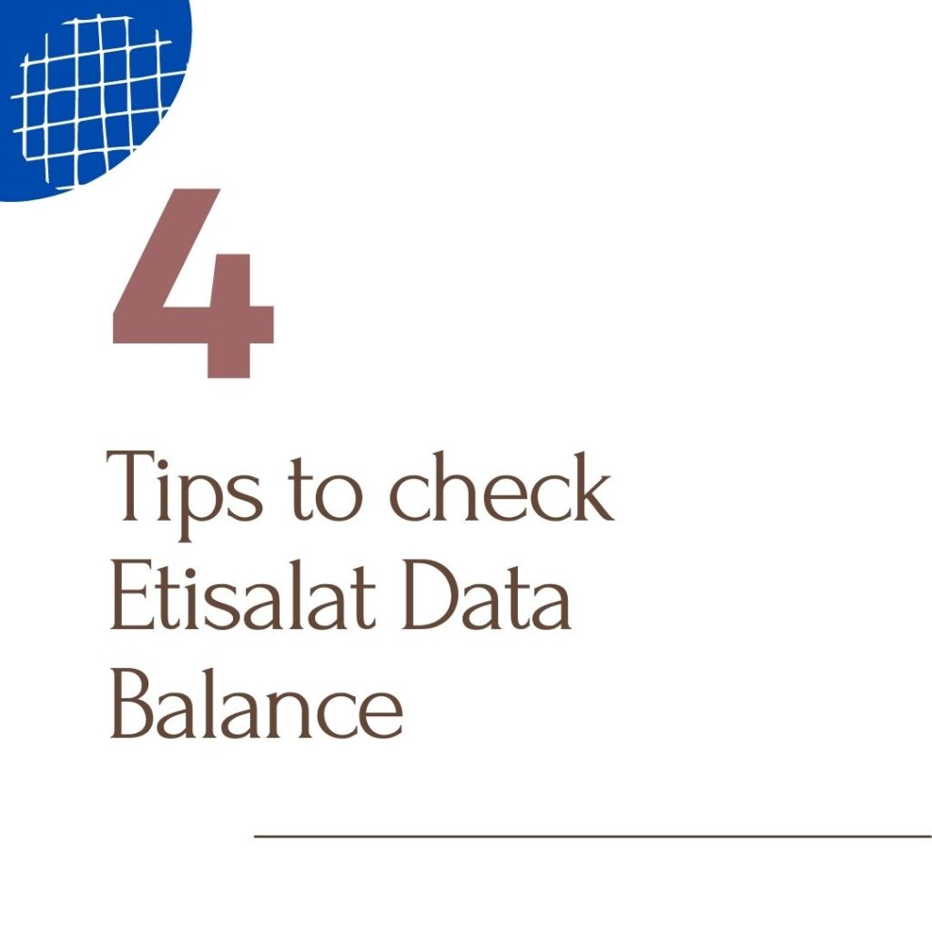 Tips to check Etisalat Data Balance